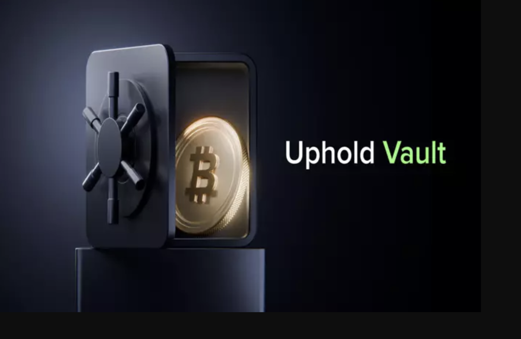 Uphold Adds Bitcoin Support for its Sssisted Self-custody Wallet Vault