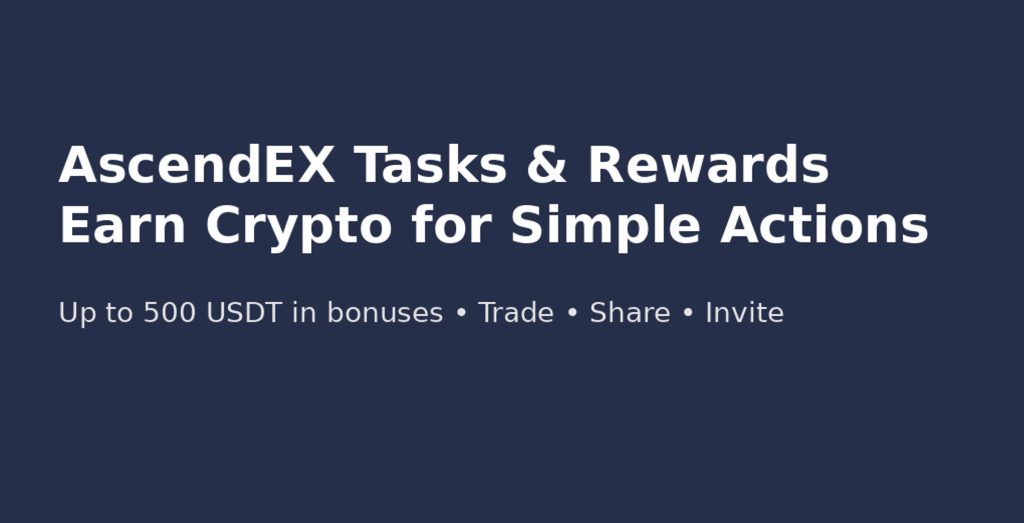 AscendEX Tasks and Rewards