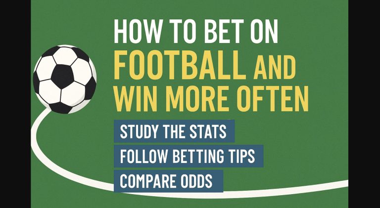 How to Bet on Football and Win